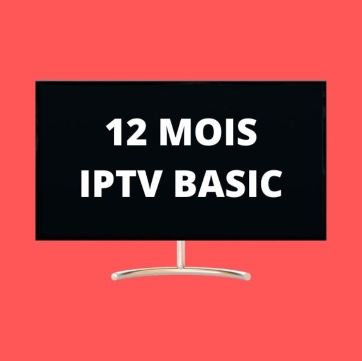 Abonnement IPTV BASIC 12 Mois